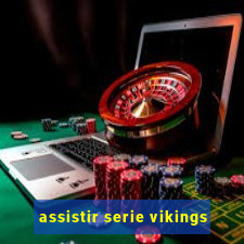 assistir serie vikings